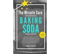 Linda Foster The Miracle Cure Baking Soda (Tascabile)