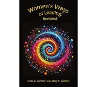 Linda G Lambert Mary E Gardner Women's Ways of Leading (Tascabile)