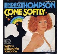 Linda G. Thompson - Come Softly