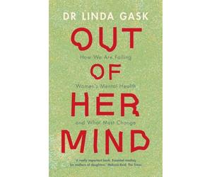 Linda Gask Out of Her Mind (Copertina rigida)