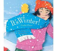 Linda Glaser It's Winter (Tascabile) Celebrate the Seasons