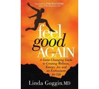 Linda Goggin MD Feel Good Again (Tascabile)