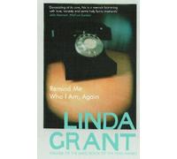Linda Grant Remind Me Who I Am, Again (Tascabile)