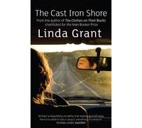 Linda Grant The Cast Iron Shore (Tascabile)