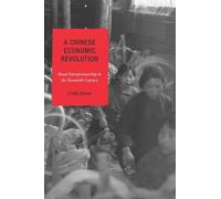 Linda Grove A Chinese Economic Revolution (Copertina rigida)