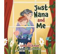 Linda Gutman Just Nana and Me (Copertina rigida)
