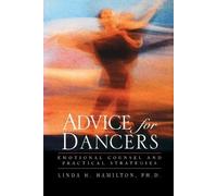 Linda H. Hamilton Advice for Dancers (Tascabile)