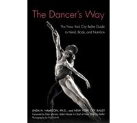 Linda H Hamilton The Dancer's Way (Tascabile)
