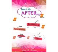 Linda H Williams There Is Life After... (Tascabile)