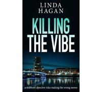 Linda Hagan Killing The Vibe (Tascabile) DCI Gawn Girvin