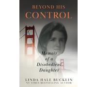 Linda Hale Bucklin Beyond His Control (Tascabile)