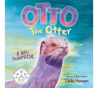 Linda Hansen Otto the Otter (Tascabile)