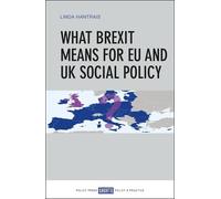 Linda Hantrais What Brexit Means for EU and UK Social Policy (Tascabile)