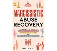 Linda Hill Narcissistic Abuse Recovery (Tascabile)