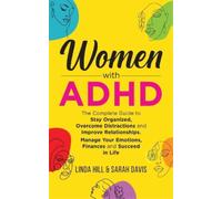 Linda Hill Sarah Davis Women with ADHD (Tascabile)