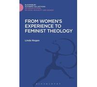 Linda Hogan From Women's Experience to Feminist Theology (Copertina rigida)