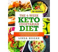 Linda Hogan The 4-Week Keto Vegetarian Diet for Beginners (Tascabile)