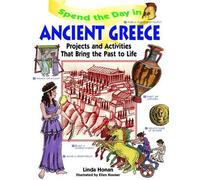 Linda Honan Spend the Day in Ancient Greece (Tascabile) Spend The Day Series