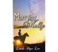 Linda Hope Lee Marrying Molly (Tascabile)