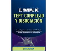Linda Horton El Manual de TEPT Complejo y Disociación (Tascabile)