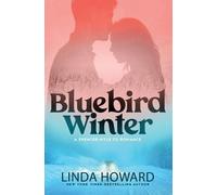 Linda Howard Bluebird Winter (Tascabile) Spencer-Nyle Co Romance