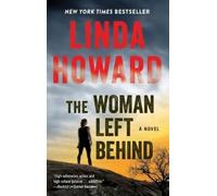 Linda Howard The Woman Left Behind (Tascabile)