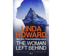 Linda Howard The Woman Left Behind (Tascabile)