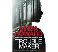 Linda Howard Troublemaker (Tascabile)