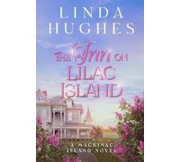 Linda Hughes The Inn on Lilac Island (Tascabile)