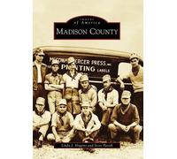 Linda J. Higgins Scott Parish Madison County (Tascabile) Images of America