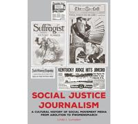 Linda J. Lumsden Social Justice Journalism (Tascabile)
