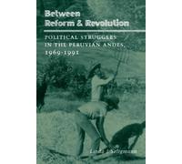Linda J. Seligmann Between Reform and Revolution (Copertina rigida)