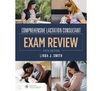 Linda J. Smith Comprehensive Lactation Consultant Exam Review (Tascabile)