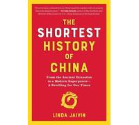Linda Jaivin The Shortest History of China (Tascabile) Shortest History