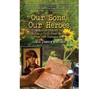 Linda Jenkin Co Our Sons, Our Heroes, Memories Shared by America's G (Tascabile)