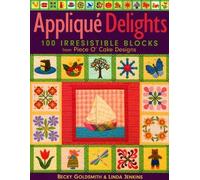 Linda Jenkins Becky Goldsmith Applique Delights (Tascabile)