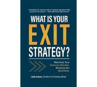 Linda Jensen What IS YOUR EXIT STRATEGY (Tascabile)