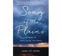 Linda Joy Myers Song of the Plains (Tascabile)