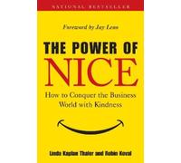 Linda Kaplan Thaler Robin Koval The Power of Nice (Copertina rigida)