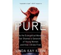 Linda Kay Klein Pure (Tascabile)