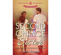 Linda Kepner Second Chance Sister (Tascabile) Howard Twins