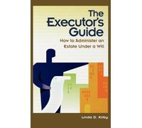 Linda Kirby The Executor's Guide (Copertina rigida)