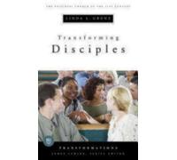 Linda L. Grenz Transforming Disciples (Tascabile) Transformations