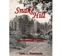 Linda L Stampoulos Snake Hill Volume I (Tascabile)