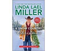 Linda Lael Miller A Snow Country Christmas (Tascabile)