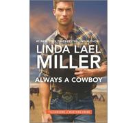 Linda Lael Miller Always a Cowboy (Tascabile)