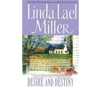 Linda Lael Miller Desire and Destiny (Tascabile)