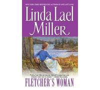 Linda Lael Miller Fletcher's Woman (Tascabile)