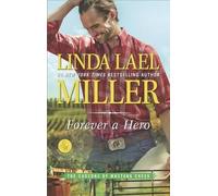Linda Lael Miller Forever a Hero (Tascabile)