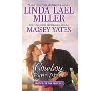 Linda Lael Miller Maisey Yates Cowboy Ever After (Tascabile)